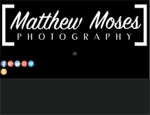 Tablet Screenshot of matthewmosesphotography.com